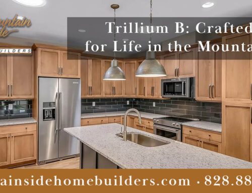 The Trillium B — Warm, Modern, Effortless Mountain Living